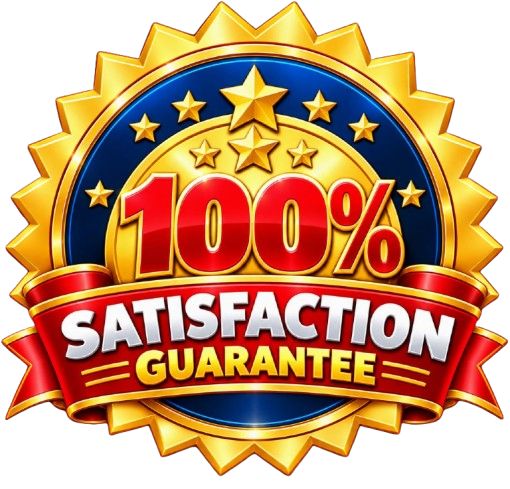 100% satisfaction guarantee
